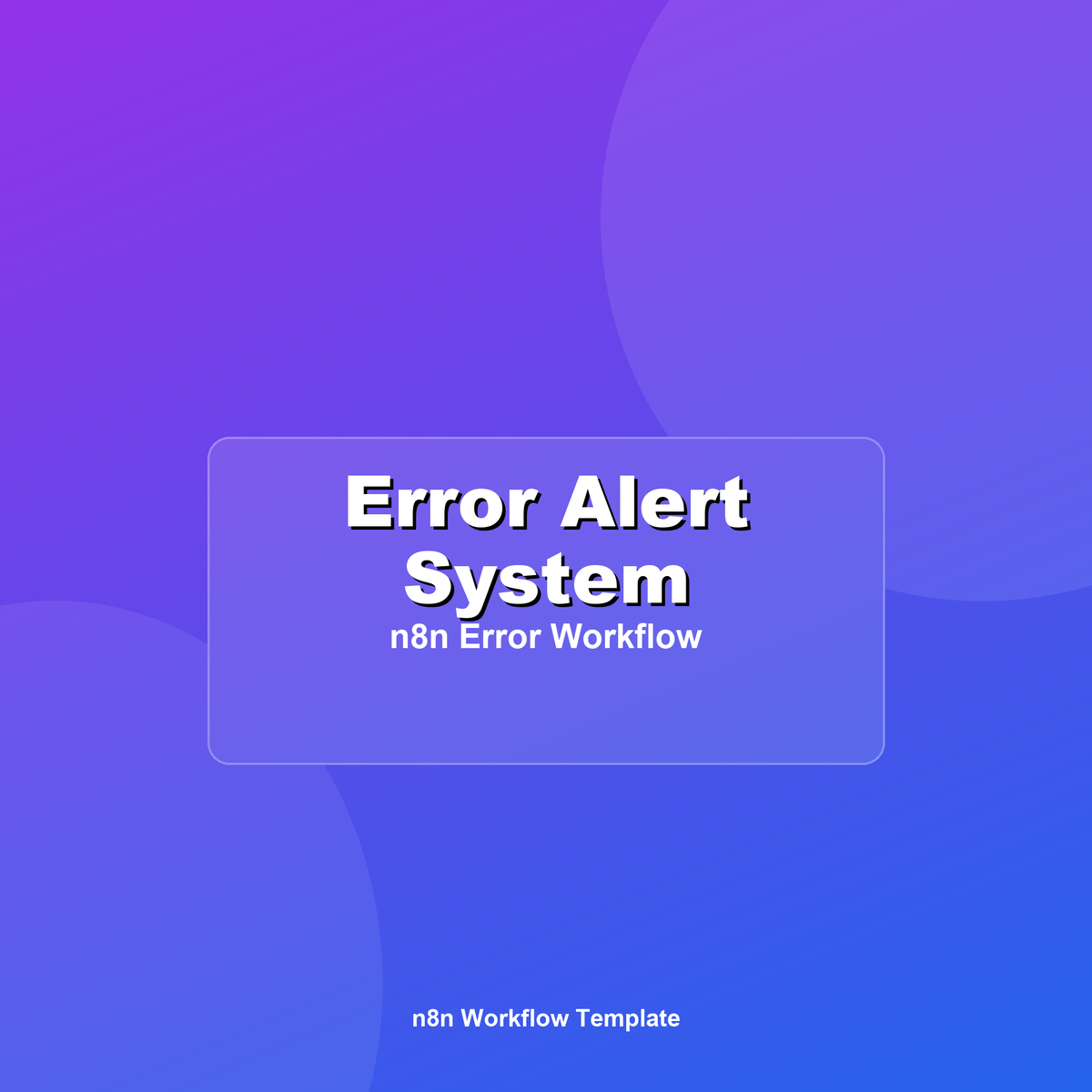 n8n Hata Uyarı Sistemi — Telegram/Slack Bildirimi